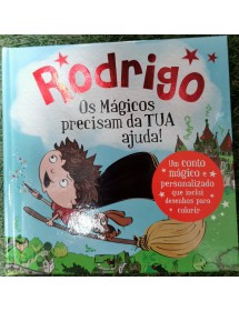 Um Conto Mágico e Personalizado - Rodrigo